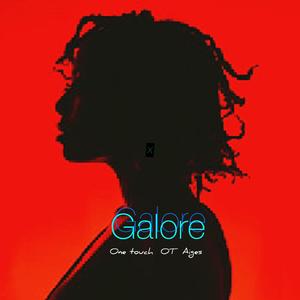 Galore (feat. OT n Aiges)