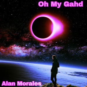 Oh My Gahd (feat. Junior Paes)