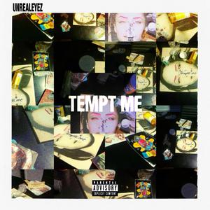 TEMPT ME