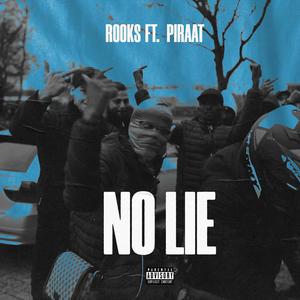 No lie (feat. Piraat)