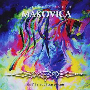 Švic mišačku vo dne / Stala ja, stala / Ej, hoj, sama ja še sama / Išol mili orac