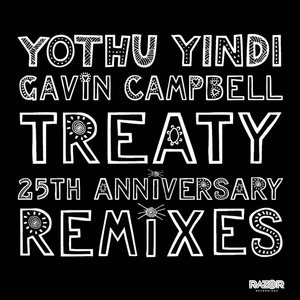 Treaty (Filthy Lucre Remix Remastered)