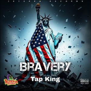 BRAVERY