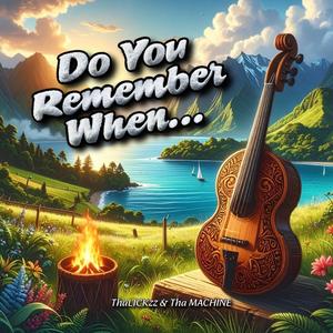 Do You Remember