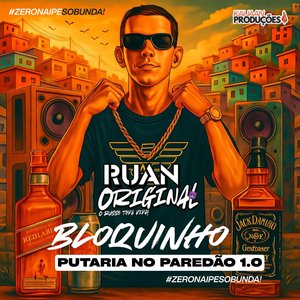 Bloquinho - Putaria no Paredão 1.0