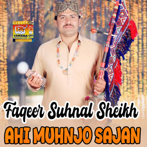 Ahi Muhnjo Sajan