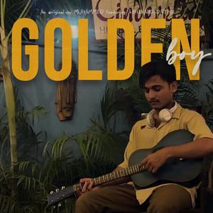 Golden boy (feat. Abh)