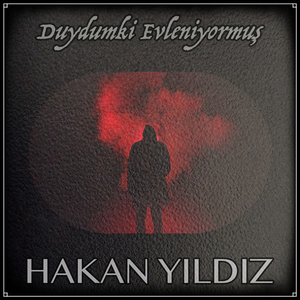 Duydumki Evleniyormuş