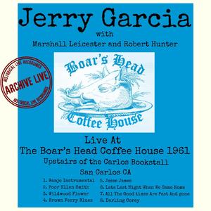 Poor Ellen Smith (Live Boar's Head 1961) (Live At the Boar's Head Coffee House, San Carlos CA 1961)