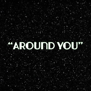 Around You