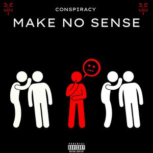 Make No Sense