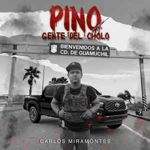 Pino Gente del Cholo
