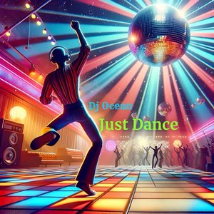 Dj Ocean Just Dance