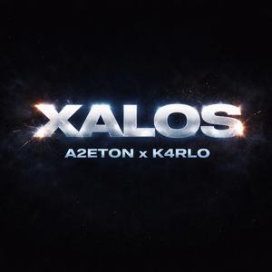 Xalos (feat. K4rlo)