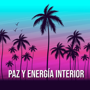 Redescubriendo Energía y Paz Interior