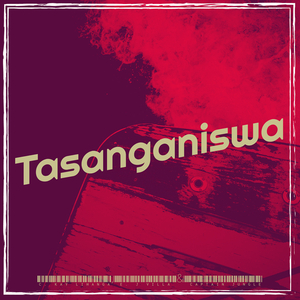 Tasanganiswa
