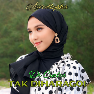 DI CINTOI TAK DIHARAGOI