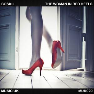 The Woman In Red Heels (Original Mix)