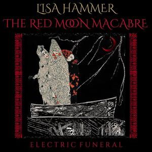 ELECTRIC FUNERAL (feat. LISA HAMMER)