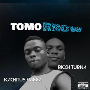 Tomorrow (feat. Ricch Turna)