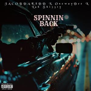 Spinnin Back