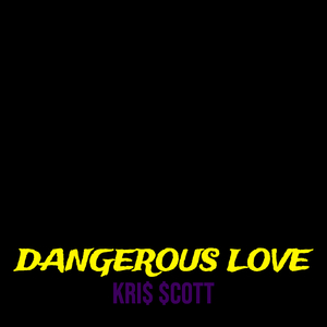 Dangerous Love