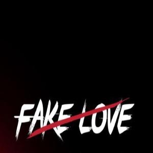 Fake love