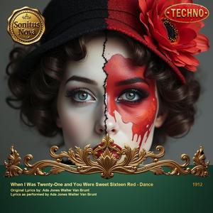 When I Was Twenty-One and You Were Sweet Sixteen Red (Dance)