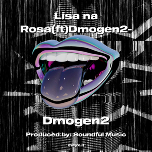 Lisa na Rosa(ft)Dmogen2-