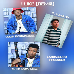 I Like (Remix)