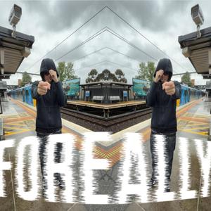 FOREALLY (feat. kidd exi)