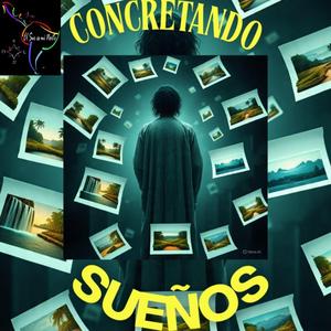 Concretando sueños