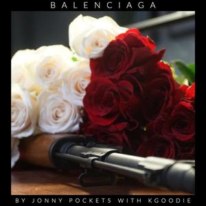 Balenciaga (feat. Kgoodie)