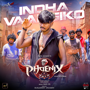 Indha Vaangiko (From "Phoenix Veezhaan")