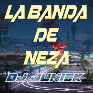 LA BANDA DE NEZA