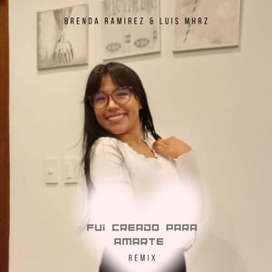 Fui Creado para Amarte (Remix)