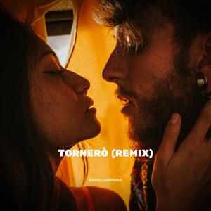 Tornerò (Remix)