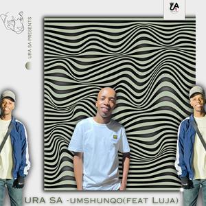 Umshunqo (feat. Luja)