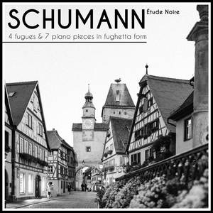 4 Fugues, Op. 72: IV. Im mäßigen Tempo