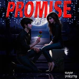 Promise Me