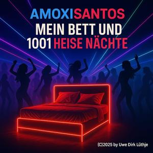 Mein Bett und 1001 heiße Nächte (Kopfkissen Version)