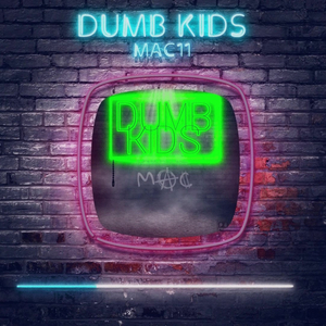 Dumb Kids