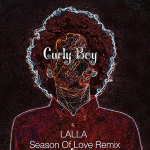 Season Of Love (Curly Boy Extended Remixes)