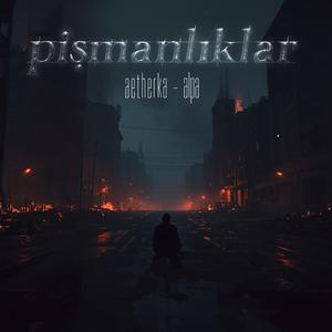 Pişmanlıklar (feat. Alpa)