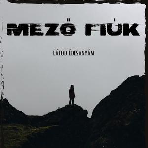 Látod édesanyám