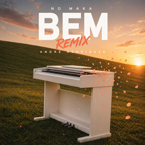 Bem (André Henriques Remix)