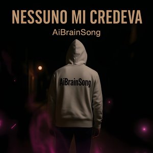 Nessuno mi credeva