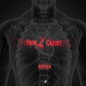 Pain In My Chest (feat. Matt Hall-Inner Outlines)