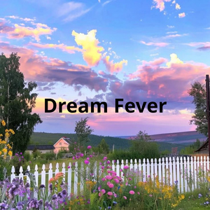 Dream Fever