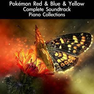 ~Opening~ (From "Pokémon Red & Blue & Yellow") [For Piano Solo]